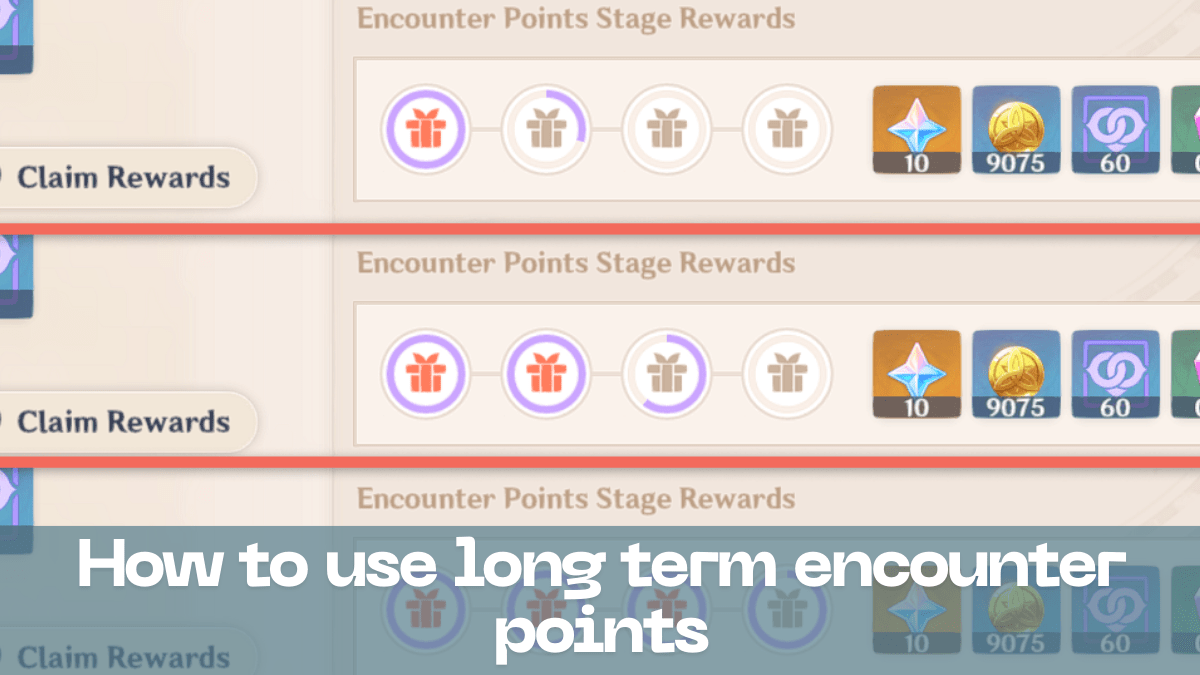 Maximize Success: How to Use Long-Term Encounter Points